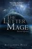 The Letter Mage: Second Quarto: 2 (Letter Mage: Quartos)