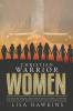 Christian Warrior Women: A Guide to Taking Back Your Faith Family & Future: 1