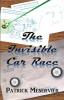 The Invisible Car Race