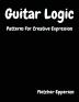 Guitar Logic: Patterns For Creative Expression