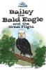 Bailey the Bald Eagle and the Great Flight: 2 (Very Wild Life)