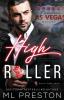 High Roller: 1 (Aces and Eights)