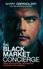 The Black Market Concierge: Sanction Busting. Smuggling & Spying for America