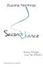 Second Chance: Healing Messages From The Afterlife