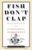 Fish Don't Clap: Planning For A Purposeful Retirement