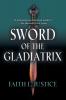 Sword of the Gladiatrix: 1