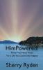 HimPowered!: Power You Never Knew For A Life You Could Only Imagine