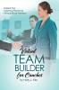 Virtual Team Builder for Coaches: Expand Your Coaching Practice by Hiring a Virtual Assistant