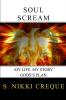 Soul Scream: My Life. My Story. God's Plan.