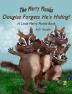 The Merry Munks: Douglas Forgets He's Hiding!: A Little Merry Munks Book: 1