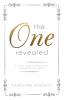 The One Revealed: A Woman's Hopeful and Helpful Guide in Knowing Who Her Husband Is (Christian Relationships)