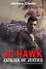 JC Hawk / Jackals Of Justice: 1