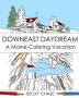 Downeast Daydream: A Maine Coloring Vacation