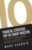 10 Financial Strategies for the Smart Investor: How To Avoid Common Mistakes and Build Lasting Wealth