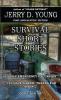 Survival Short Stories: 2