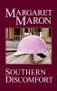 Southern Discomfort: 2 (Deborah Knott Mystery)