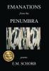 Emanations from the Penumbra: poems