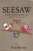 Seesaw How November '42 Shaped the Future: 75th Anniversary Commemorative