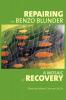 Repairing the Benzo Blunder: A Mosaic of Recovery