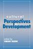 Cultural Perspectives on Development