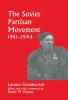 Soviet Partisan Movement 1941-1944