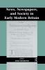 News Newspapers and Society in Early Modern Britain