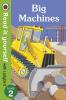 Big Machines - Read it yourself with Ladybird: Level 2 (non-fiction)