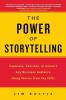 The Power of Storytelling