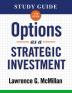 Study Guide for Options as a Strategic Investment 5th Edition