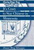 It's Crazy to Stay Chinese in Minnesota