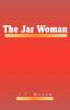 The Jar Woman