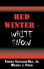 Red Winter-White Snow