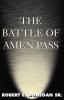 The Battle of Amen Pass