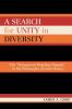 A Search for Unity in Diversity