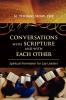 Conversations with Scripture and with Each Other