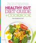 Healthy Gut Diet Guide + Cookbook