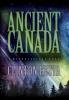 Ancient Canada: A Mythological Tale