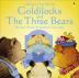 First Stories: Goldilocks And The Three Little Bears