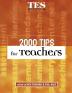 2000 Tips for Teachers