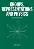 Groups Representations and Physics