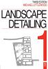 Landscape Detailing Volume 1