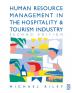 Human Resource Management in the Hospitality and Tourism Industry