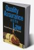 Quality Assurance and the Law