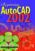 Beginning AutoCAD 2002