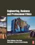 Engineering Business & Professional Ethics