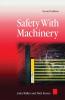 Safety with Machinery