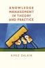 Knowledge Management in Theory and Practice