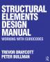 Structural Elements Design Manual: Working with Eurocodes