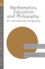 Mathematics Education and Philosophy