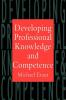 Developing Professional Knowledge And Competence